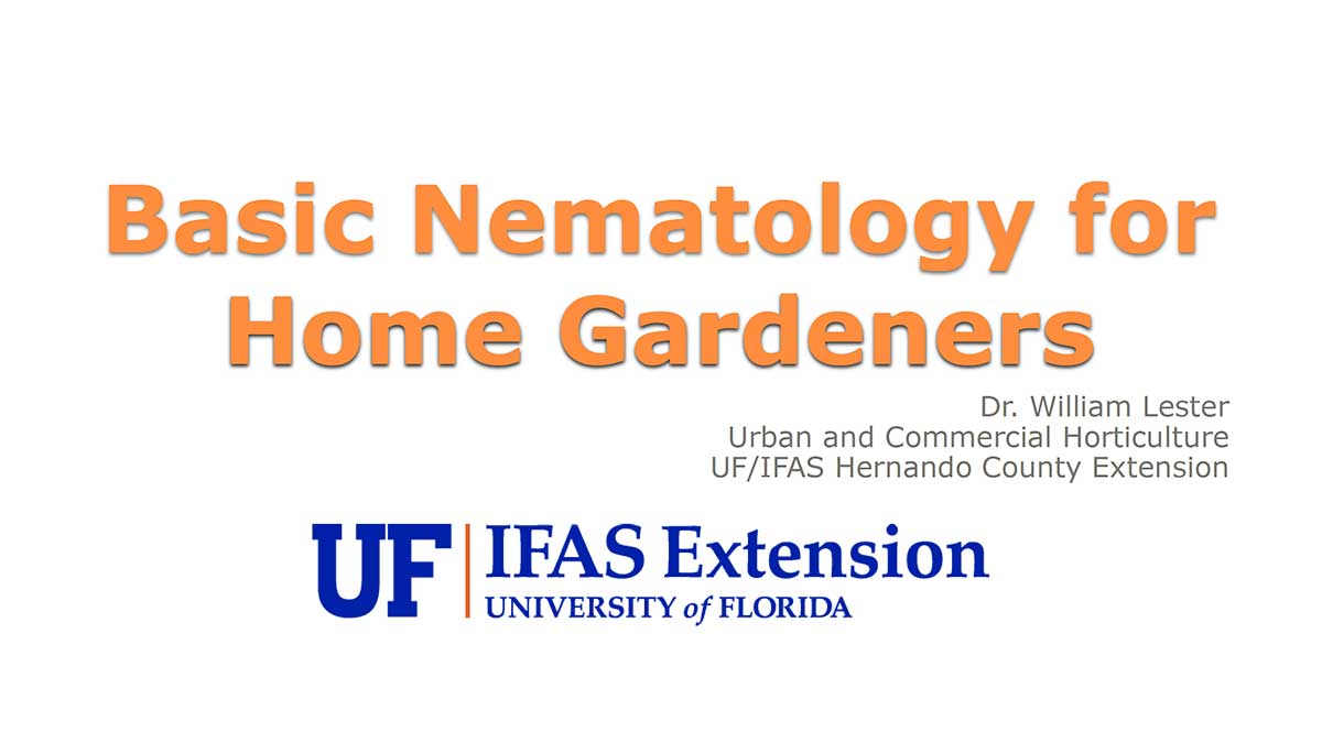 Basic Nematology for Home Gardeners Presentation Cover